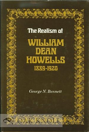 Imagen del vendedor de REALISM OF WILLIAM DEAN HOWELLS 1889-1920.|THE a la venta por Oak Knoll Books, ABAA, ILAB
