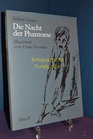 Imagen del vendedor de Die Nacht der Phantome. Ill. von Hans Fronius. [Ins Dt. bertr. von Eva Rechel-Mertens] a la venta por Antiquarische Fundgrube e.U.