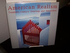 American Realism; Twentieth-Century Drawings and Watercolors.