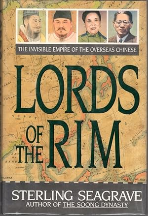 Imagen del vendedor de Lords of the Rim: The Invisible Empire of the Overseas Chinese a la venta por Clausen Books, RMABA