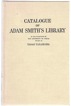 Seller image for A Full and Detailed Catalogue of Books Which Belonged to Adam Smith for sale by Michael Moons Bookshop, PBFA