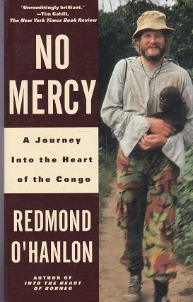 Immagine del venditore per No Mercy: a Journey Into the Heart of the Congo venduto da Shamrock Books