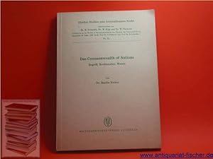 Imagen del vendedor de Das Commonwealth of Nations : Begriff, Rechtsnatur, Wesen. von , Zrcher Studien zum internationalen Recht , Nr. 32 a la venta por Antiquariat-Fischer - Preise inkl. MWST