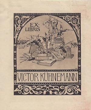 Exlibris. Motiv: Soldaten, Bücherberg verteidigend. Text: Ex-Libris Victor Kühnemann. Vierfarbige...