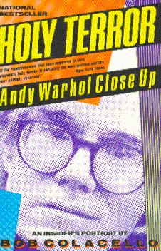 Image du vendeur pour Holy Terror: Andy Warhol Close Up mis en vente par LEFT COAST BOOKS