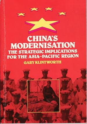 Immagine del venditore per China's Modernisation. The Strategic Implications for the Asia-Pacific Region. venduto da Asia Bookroom ANZAAB/ILAB