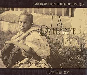 Imagen del vendedor de A Philippine album: American era photographs, 1900-1930 a la venta por Nauka Japan LLC