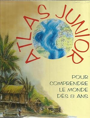 Image du vendeur pour Atlas Junior pour comprendre le monde ds 8 ans mis en vente par Joie de Livre