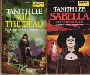 Seller image for Blood Stone series: Book (1) One "Kill the Dead", with Book (2) Two "Sabella or the Blood Stone" --both Volumes in the "Blood Stone" series for sale by Nessa Books