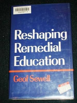Seller image for Reshaping Remedial Education for sale by Lotzabooks