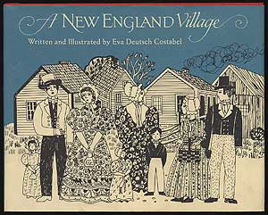 Seller image for A New England Village for sale by Between the Covers-Rare Books, Inc. ABAA