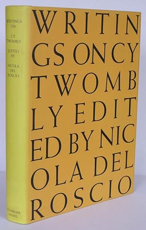 Image du vendeur pour Writings on Cy Twombly mis en vente par Antiquariat Werner Steinbei