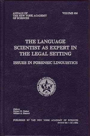Seller image for The Language Scientist as Expert in the Legal Setting: Issues in Forensic Linguistics for sale by Mr Pickwick's Fine Old Books