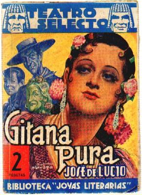 GITANA PURA. BIBLIOTECA JOYAS LITERARIAS Nº 79