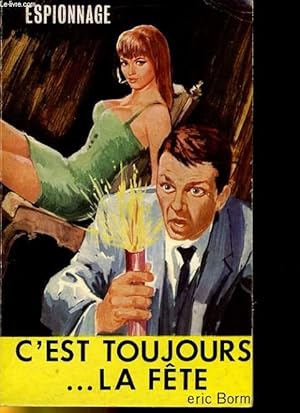 Seller image for C'EST TOUJOURS LA FETE for sale by Le-Livre