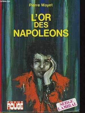 Immagine del venditore per L'OR DES NAPOLEONS venduto da Le-Livre