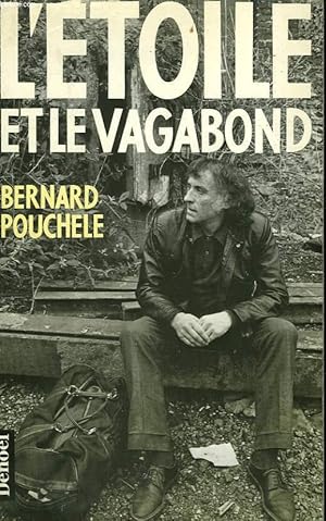 Seller image for L'ETOILE ET LE VAGABOND. for sale by Le-Livre