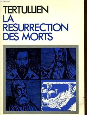 Imagen del vendedor de LA RESSURECTION DES MORTS a la venta por Le-Livre