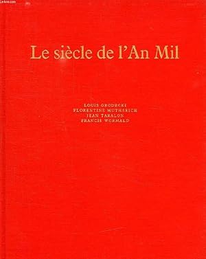 Seller image for LE SIECLE DE L'AN MIL for sale by Le-Livre