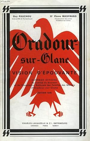 Seller image for ORADOUR-SUR-GLANE, VISION D'EPOUVANTE for sale by Le-Livre