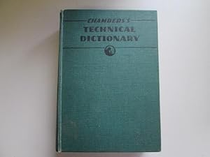 Image du vendeur pour Chambers's Technical Dictionary mis en vente par Goldstone Rare Books