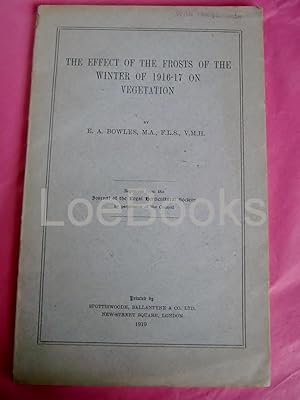 THE EFFECT OF THE FROSTS OF THE WINTER OF 1916-17 ON VEGETATION