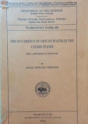 Immagine del venditore per THE OCCURRENCE OF GROUND WATER IN THE UNITED STATES. WHAT A DISCUSSION OF PRINCIPLES. venduto da Librera Torren de Rueda