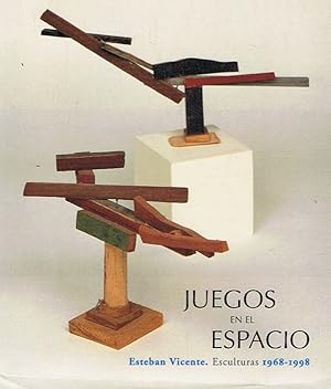 Imagen del vendedor de JUEGOS EN EL ESPACIO. ESTEBAN VICENTE. ESCULTURAS 1968-1998 a la venta por Librera Torren de Rueda