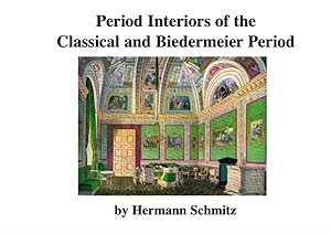 Period Interiors of the Classical and Biedermeier Period.