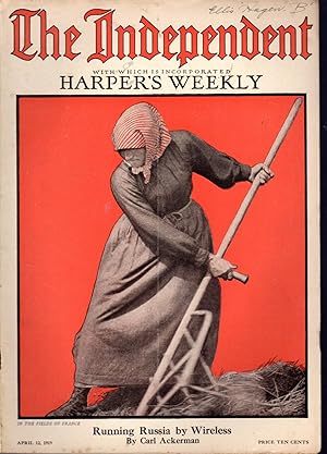 Seller image for The Independent (with Which is Incorporated Harper's Weekly): April 12, 1919 for sale by Dorley House Books, Inc.