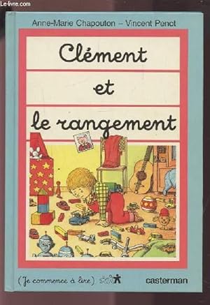 Seller image for CLEMENT ET LE RANGEMENT - COLLECTION "JE COMMENCE A LIRE". for sale by Le-Livre