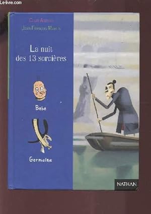 Bild des Verkufers fr LA NUIT DES 13 SORCIERES - COLLECTION DEMI-LUNE N66. zum Verkauf von Le-Livre