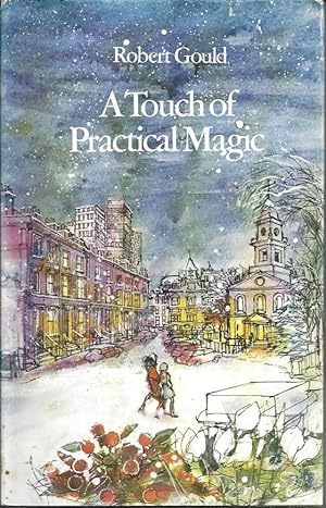Bild des Verkufers fr A Touch of Practical Magic zum Verkauf von Peakirk Books, Heather Lawrence PBFA