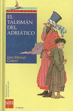 Imagen del vendedor de El Talismn del Adritico a la venta por Libros Sargantana