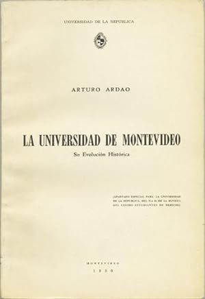 Imagen del vendedor de La Universidad de Montevideo su Evolucin Histrica a la venta por Kaaterskill Books, ABAA/ILAB