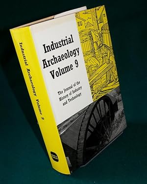 Industrial Archaeology Volume 9