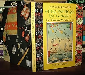 Seller image for HIROSHIGE IN TOKYO The Floating World of Edo for sale by Rare Book Cellar