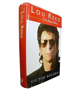 Lou Reed: The Biography