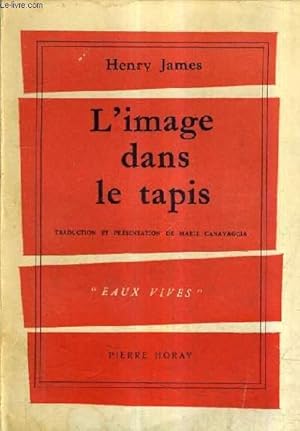 Image du vendeur pour L'IMAGE DANS LE TAPIS. mis en vente par Le-Livre