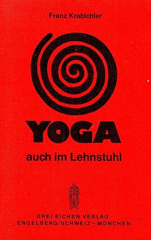 Yoga auch im Lehnstuhl Franz Krabichler