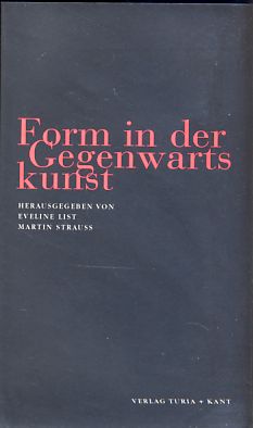 Seller image for Form in der Gegenwartskunst. for sale by Fundus-Online GbR Borkert Schwarz Zerfa