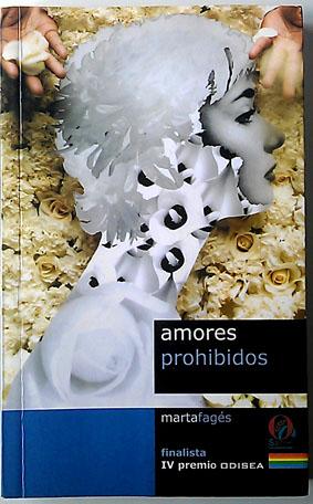 Seller image for Amores prohibidos for sale by Librera Salvalibros Express