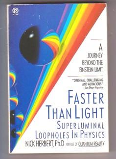 Bild des Verkufers fr Faster Than Light: Superluminal Loopholes in Physics zum Verkauf von Ray Dertz