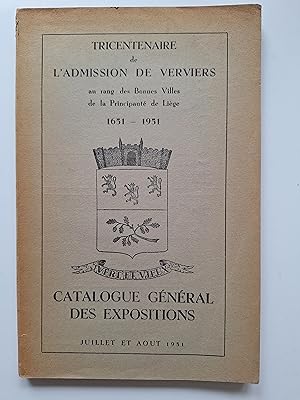 Tricentenaire de l'admission de Verviers au rang des Bonnes Villes de la Principauté de Liège, 16...