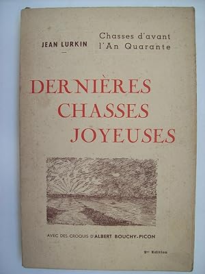 Image du vendeur pour Dernires chasses joyeuses d'avant l'an quarante. mis en vente par Philippe Moraux