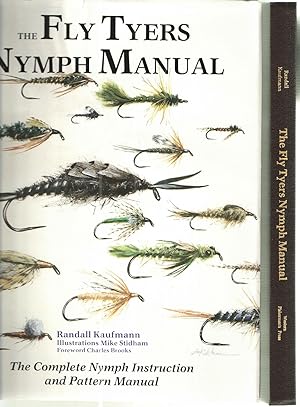 Immagine del venditore per The Fly Tyers Nymph Manual; The Complete Nymph Instruction and Pattern Manual venduto da Midway Book Store (ABAA)