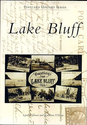 Imagen del vendedor de LAKE BLUFF. Postcard History Series. a la venta por Kurt Gippert Bookseller (ABAA)