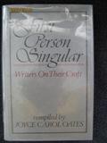 Imagen del vendedor de First Person Singular: Writers on Their Craft a la venta por Julian's Bookshelf