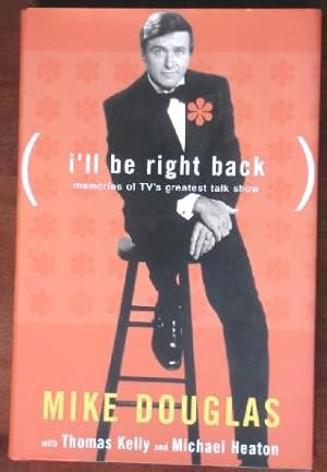 Seller image for I'll Be Right Back: Memories of TV's Greatest Talk Show for sale by Canford Book Corral