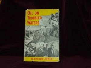 Imagen del vendedor de Oil on Troubled Waters; a la venta por Wheen O' Books